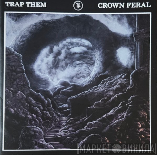 Trap Them - Crown Feral