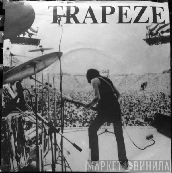 Trapeze - Don't Ask Me How I Know