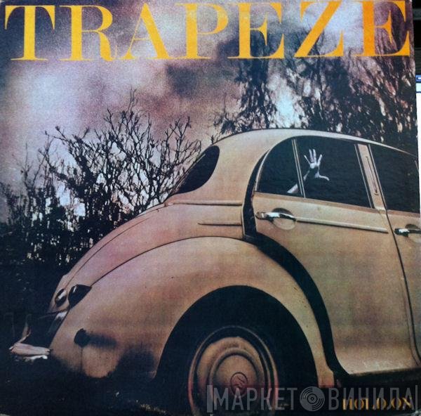 Trapeze - Hold On