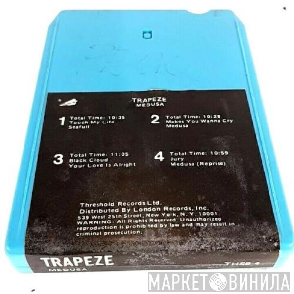 Trapeze  - Medusa