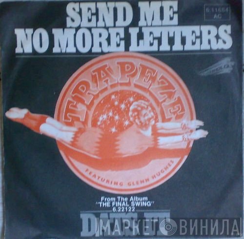Trapeze  - Send Me No More Letters