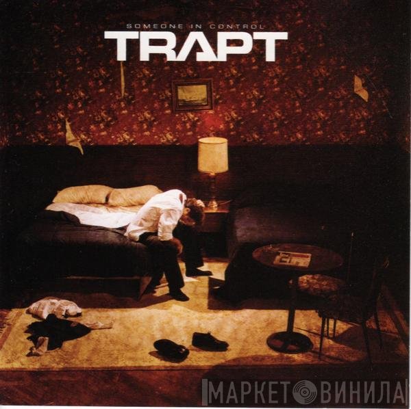 Trapt  - Someone In Control