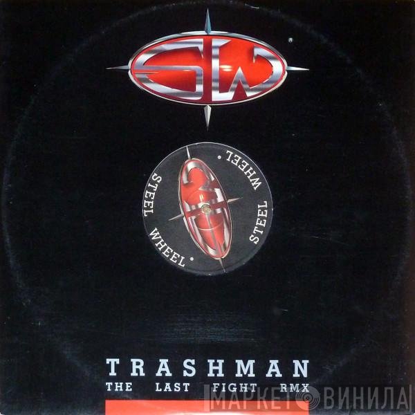 Trashman - The Last Fight (Rmx)