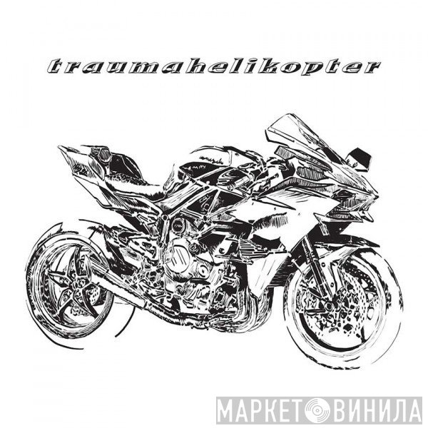Traumahelikopter - Look The Other Way