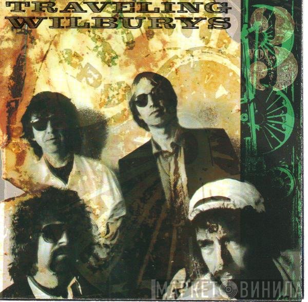 Traveling Wilburys - Vol. 3