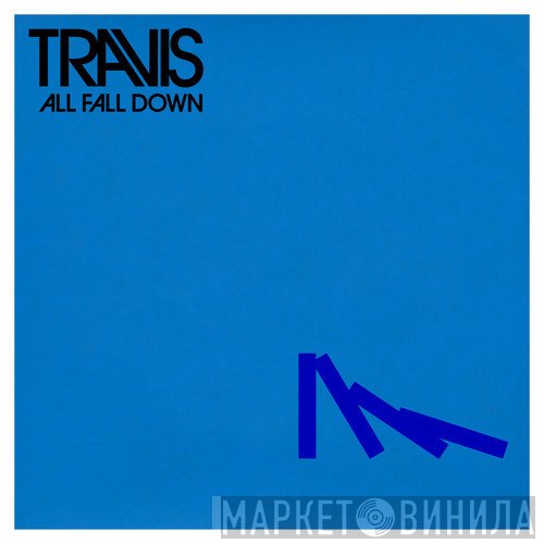 Travis  - All Fall Down