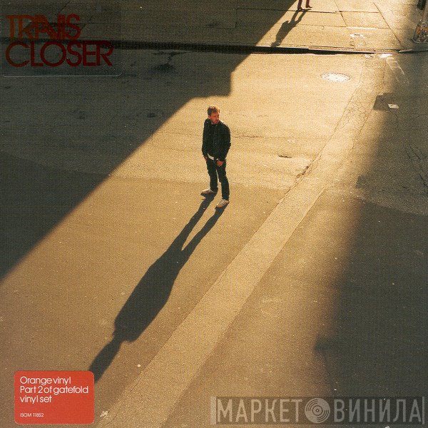 Travis  - Closer