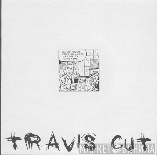 Travis Cut - My Idea Of Fun