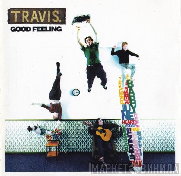 Travis - Good Feeling