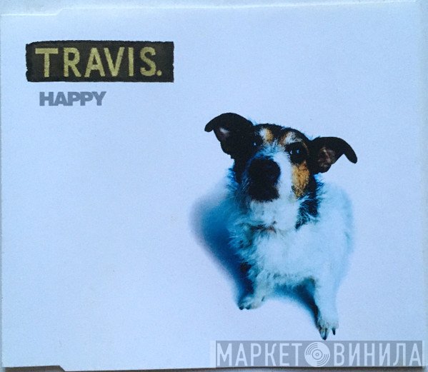Travis - Happy