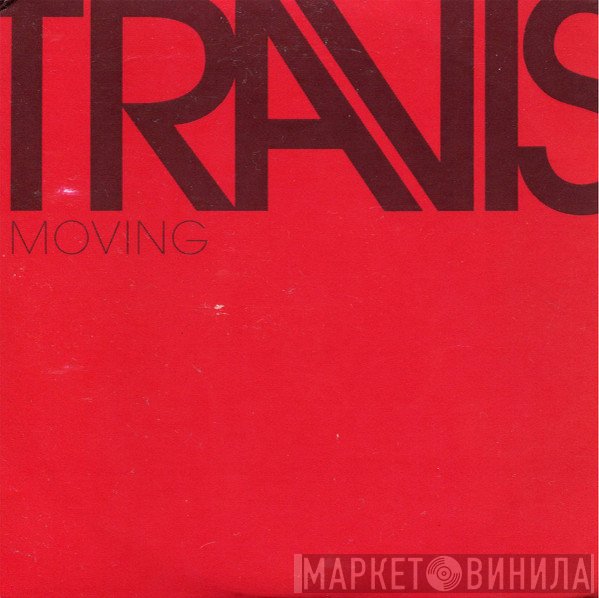 Travis  - Moving