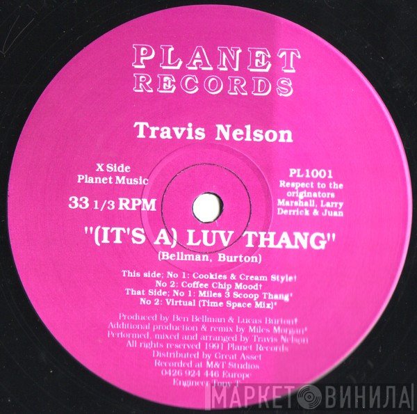 Travis Nelson - (It's A) Luv Thang