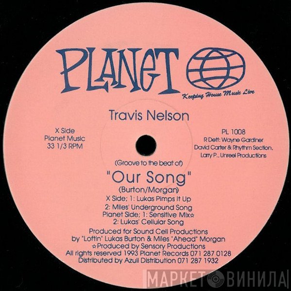 Travis Nelson - Our Song