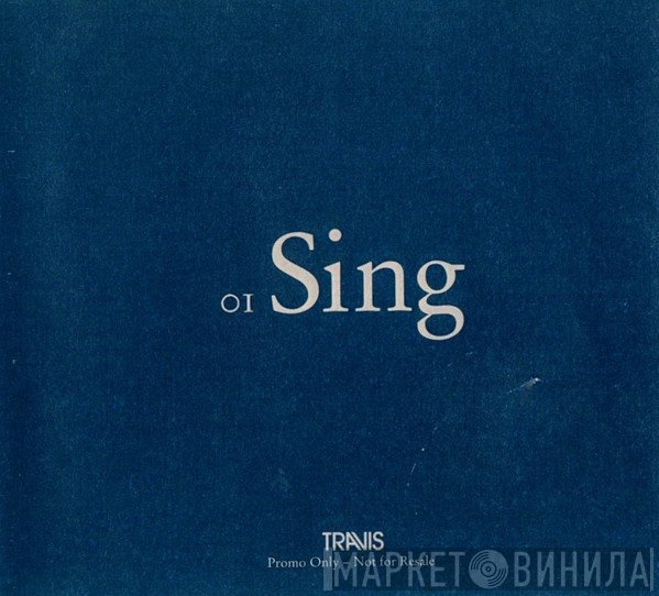 Travis  - Sing