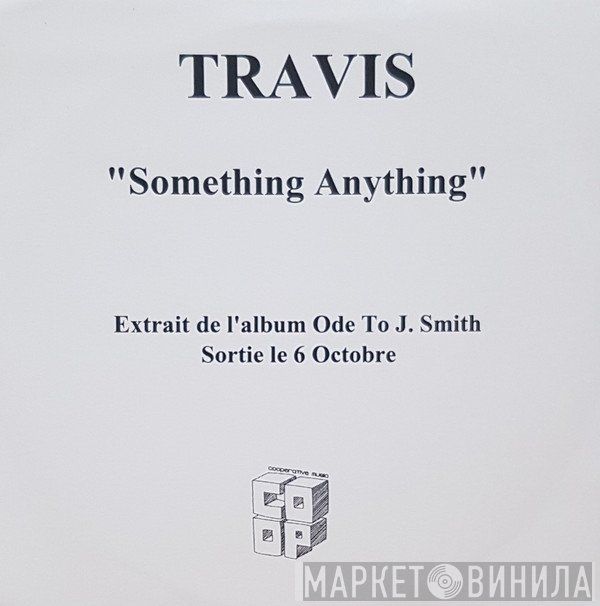 Travis  - Something Anything