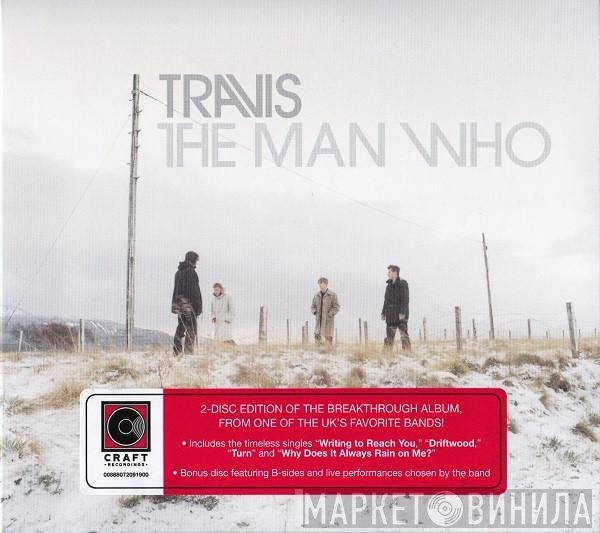 Travis  - The Man Who