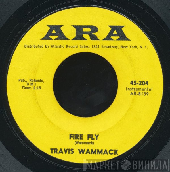 Travis Wammack  - Fire Fly / Scratchy