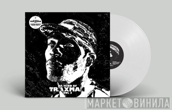 Traxman - Da Mind Of Traxman Vol 3