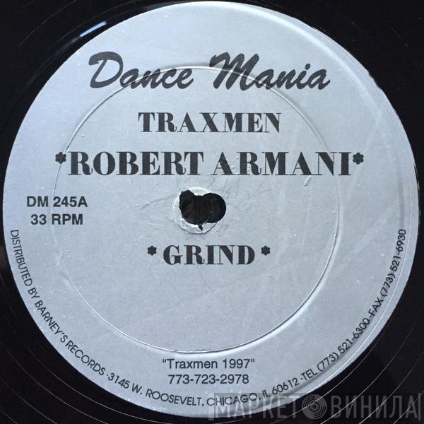 Traxmen & Robert Armani  - Grind