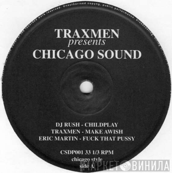 Traxmen  - Chicago Sound