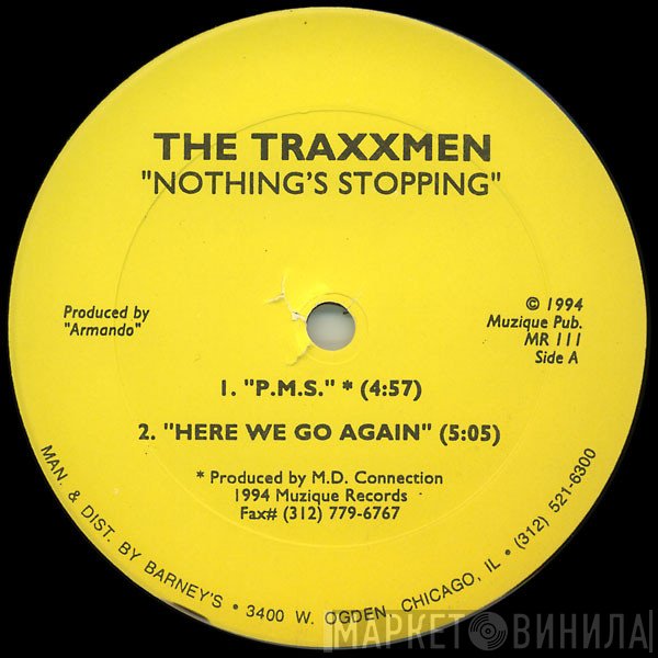 Traxmen  - Nothing's Stopping
