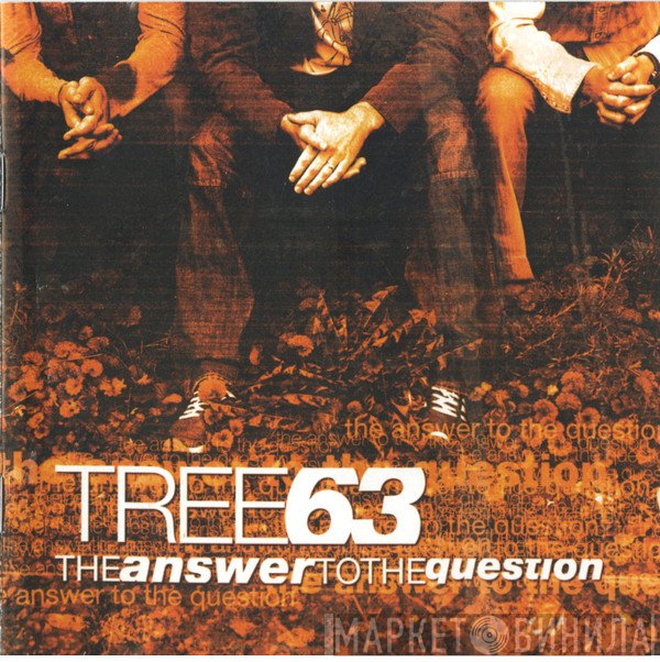 Tree63  - The Answer To The Question