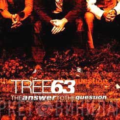 Tree63  - The Answer To The Question