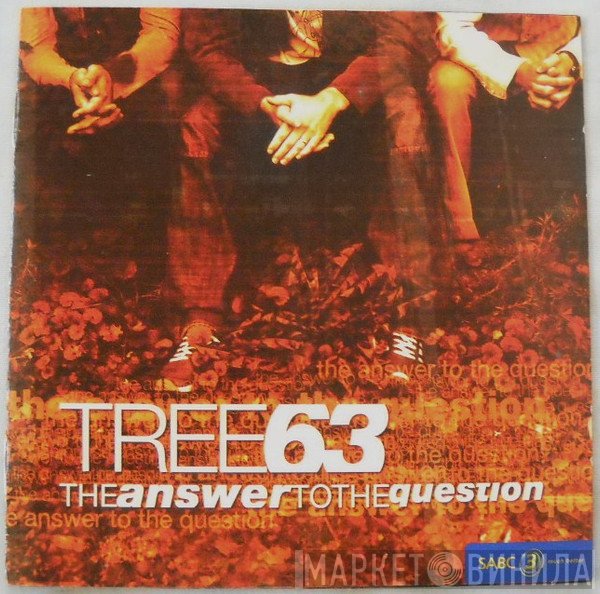 Tree63  - The Answer To The Question