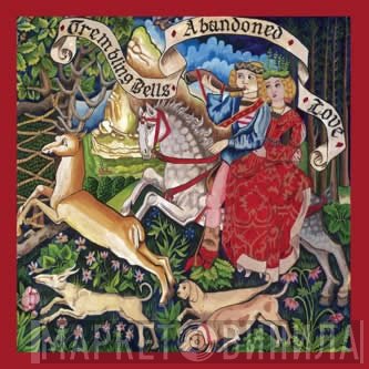 Trembling Bells - Abandoned Love