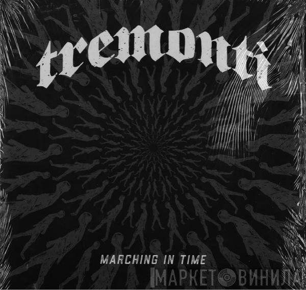 Tremonti  - Marching In Time