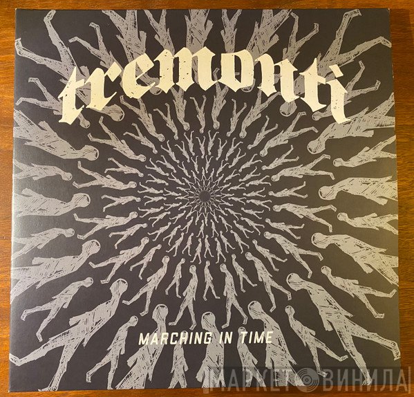 Tremonti  - Marching In Time
