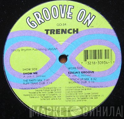 Trench - Show Me / Ezuja's Groove