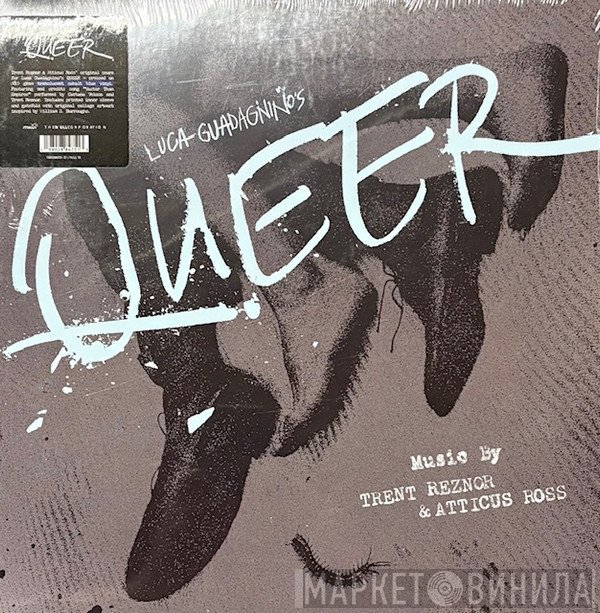 Trent Reznor, Atticus Ross - Queer