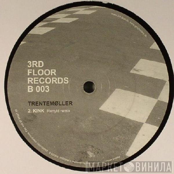 Trentemøller  - Kink