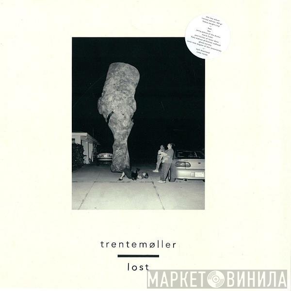 Trentemøller  - Lost