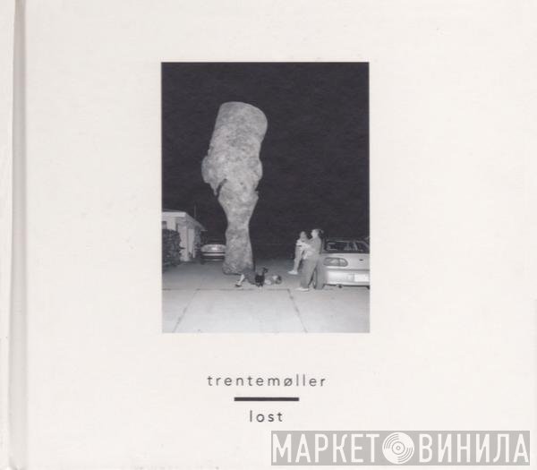 Trentemøller - Lost
