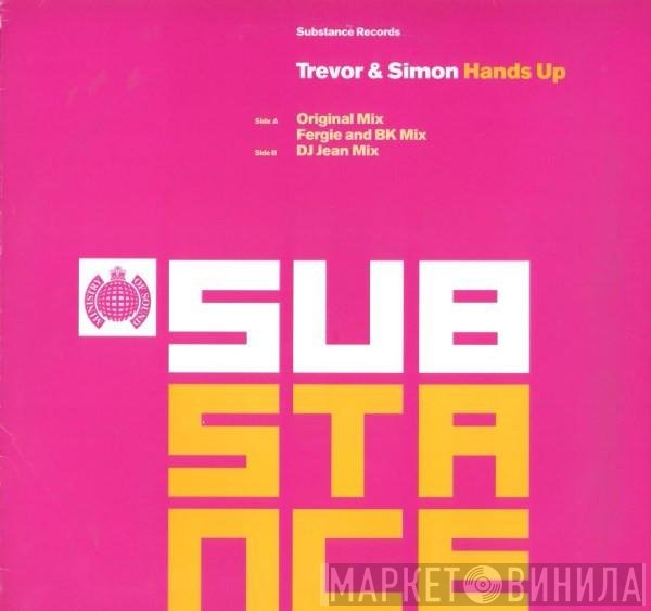 Trevor &amp; Simon - Hands Up