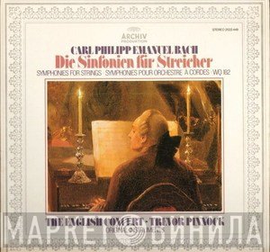 Trevor Pinnock, Carl Philipp Emanuel Bach, The English Concert - Die Sinfonien Fur Streicher