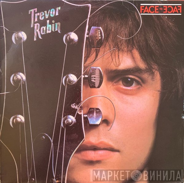 Trevor Rabin  - Face To Face