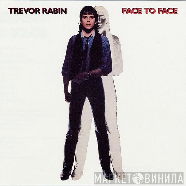 Trevor Rabin  - Face To Face