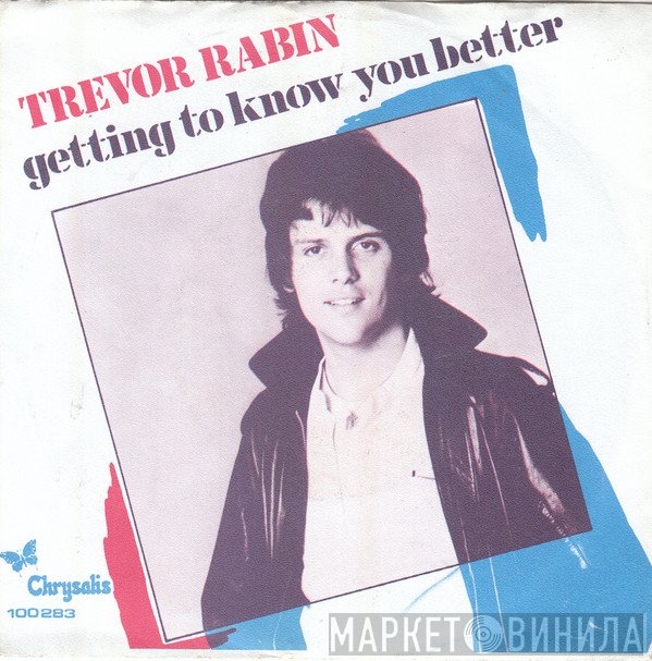 Trevor Rabin  - Getting To Know You Better