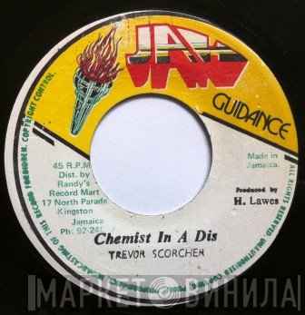 Trevor Scorcher - Chemist In A Dis