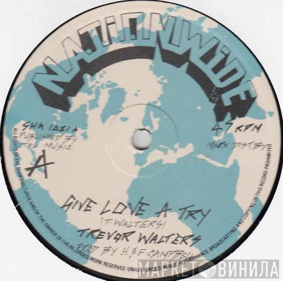 Trevor Walters, Ital Full Star - Give Love A Try / Dubber Rock 81 Stylee