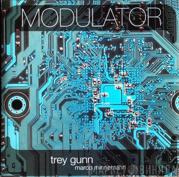 Trey Gunn, Marco Minnemann  - Modulator