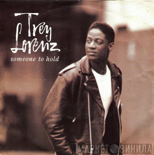Trey Lorenz  - Someone To Hold