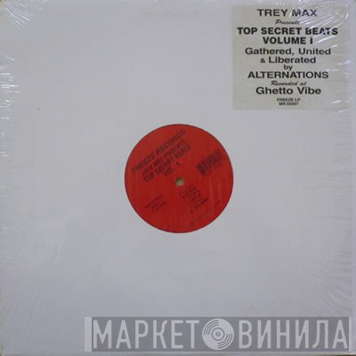 Trey Max - Top Secret Beats Volume I
