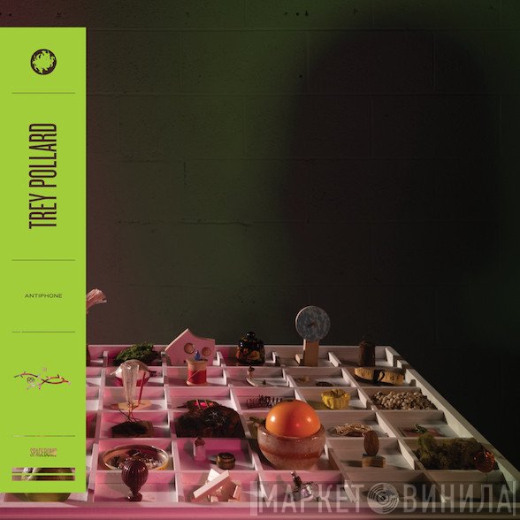 Trey Pollard - Antiphone