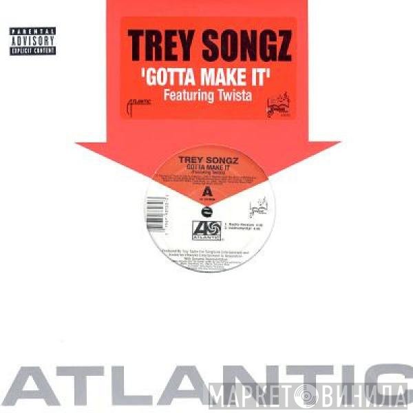Trey Songz  - Gotta Make It