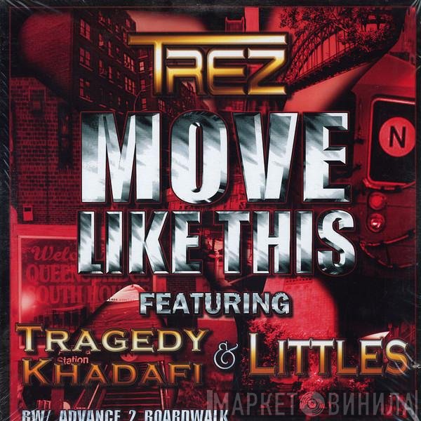 Trez - Move Like This
