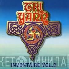 Tri Yann  - Inventaire Vol 2